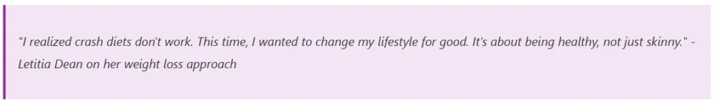 Letitia dean weight loss quote